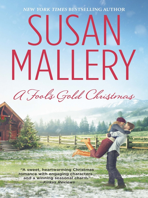 Susan Mallery 的 A Fool's Gold Christmas 內容詳情 - 可供借閱